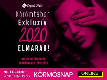 EXKLUZÍV KÖRÖMTÁBOR 2020 - ELMARAD!
