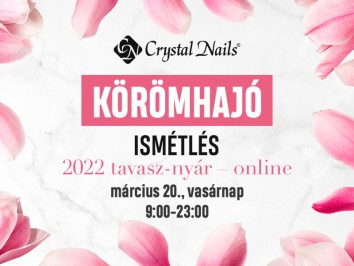 Crystal Nails Körömhajó ISMÉTLÉS 2022 Tavasz/nyár
