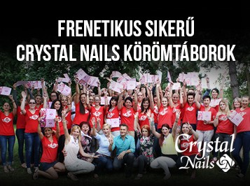 Frenetikus sikerű Crystal Nails Körömtáborok: 3 országban, közel 200 körmös tanult új formákat és díszítéseket Nemzetközi Bajnok oktatóktól