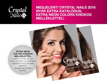 MEGJELENT! Crystal Nails 2016 Nyár Extra katalógusa!