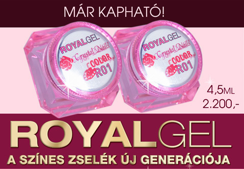 SZENZÁCIÓS HÍRÜNK VAN! MÁR KAPHATÓ A SZÍNES ZSELÉK ÚJ GENERÁCIÓJA, A ROYAL GEL!