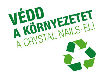Védd a környezetet a Crystal Nails-szel: hozd vissza használt fénycsöved József körúti üzletünkbe!